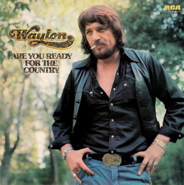 LP Plate WAYLON JENNINGS - Are You Ready For The Country RS1067 RCA, RCA Victor 1976 UK Folk Brukt