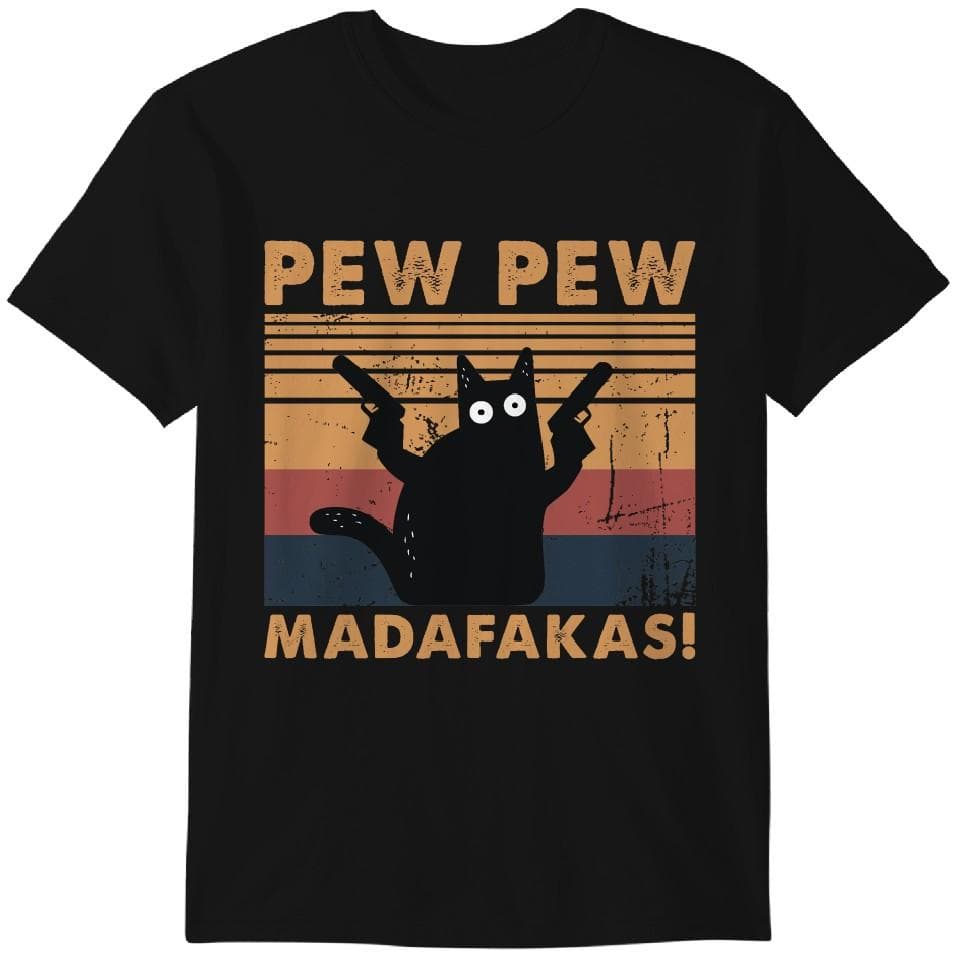 Pew Pew Madafakas Skjorte, T-skjorte for katteelskere, Morsom katteskjorte, Skjorte for dyreelskere, Pew Madafaka Svart Katt Pewpew Skjorter Klassisk