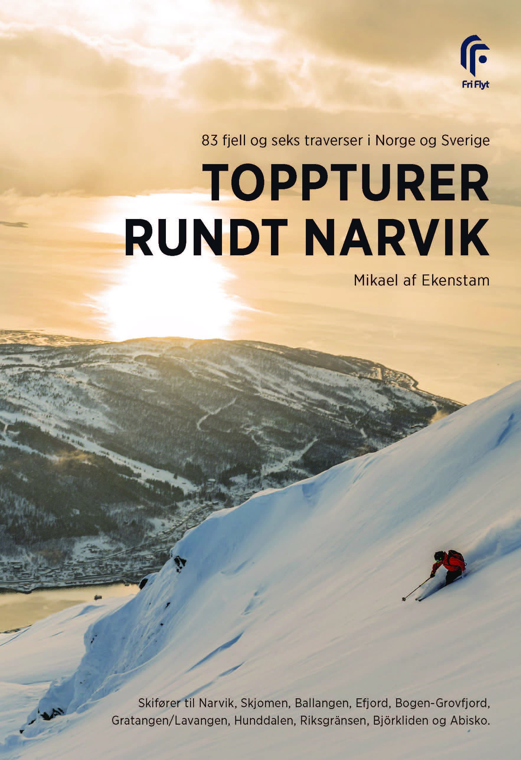 Toppturer rundt Narvik 83 fjell i Norge og Sverige